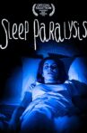 Sleep Paralysis Movie Streaming Online