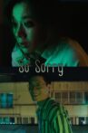 So Sorry Movie Streaming Online