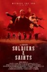 Soldiers & Saints Movie Streaming Online