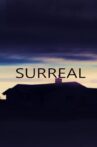Surreal Movie Streaming Online