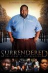Surrendered Movie Streaming Online