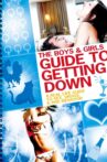 The Boys & Girls Guide to Getting Down Movie Streaming Online