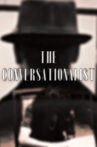 The Conversationalist Movie Streaming Online
