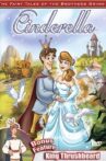 The Fairy Tales of the Brothers Grimm: Cinderella / King Thrushbeard Movie Streaming Online