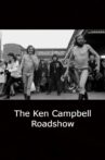 The Ken Campbell Roadshow Movie Streaming Online