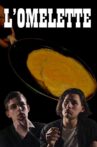 The Omelette Movie Streaming Online