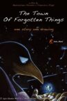 The Town of Forgotten Things Movie Streaming Online