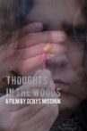 Thoughts in the forest Movie Streaming Online