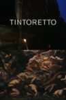 Tintoretto – Das Drama des Bildes Movie Streaming Online