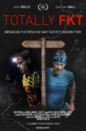 Totally FKT Movie Streaming Online