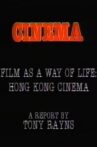 Visions Cinema: Film as a Way of Life: Hong Kong Cinema - A Report by Tony Rayns Movie Streaming Online