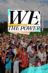 We the Power Movie Streaming Online