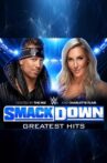 WWE: SmackDown's Greatest Hits Movie Streaming Online