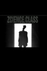 Zcience Class Movie Streaming Online
