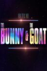 30 for 30: The Bunny & The GOAT Movie Streaming Online