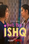 Feels-Like-Ishq-Web-Series-Online-Watch