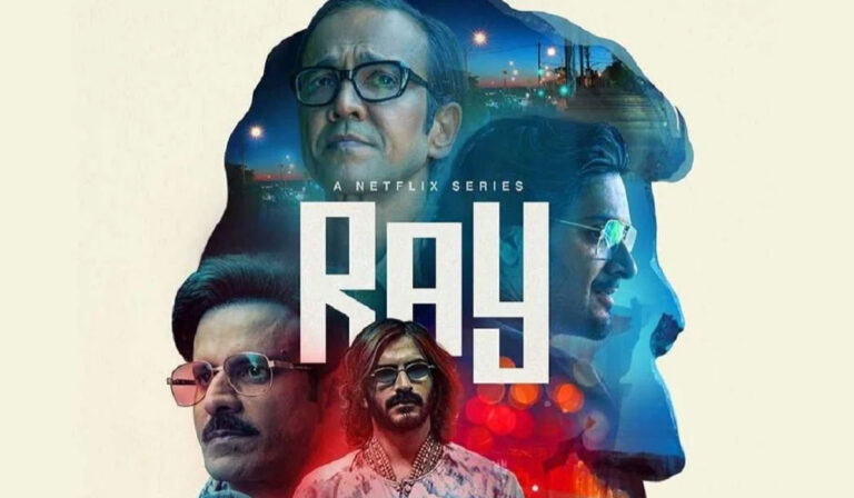 Golden Chance to Watch Netflix Anthology ‘Ray’ Before Its Release