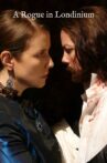 A Rogue in Londinium Movie Streaming Online
