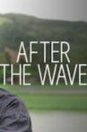 After The Wave Movie Streaming Online