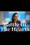 Battle of the Hearts Movie Streaming Online
