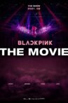 BLACKPINK THE MOVIE Movie Streaming Online