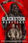 Blackstock Boneyard Movie Streaming Online