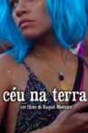 Céu Na Terra Movie Streaming Online
