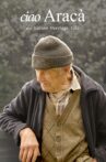 ciao Aracà Movie Streaming Online