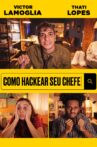 Como Hackear seu Chefe Movie Streaming Online