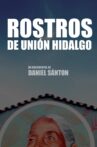 Faces of Union Hidalgo Movie Streaming Online