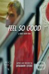 Feel So Good Movie Streaming Online