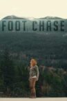 Foot Chase Movie Streaming Online