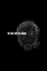 he has left us alone Movie Streaming Online