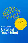 Headspace: Unwind Your Mind Movie Streaming Online