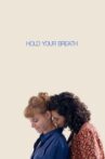 Hold Your Breath Movie Streaming Online