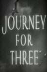 Journey for Three Movie Streaming Online