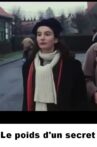 Le poids d'un secret Movie Streaming Online
