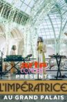 L'Impératrice at the Paris Grand Palais Movie Streaming Online
