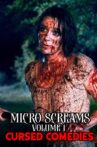 Micro Screams Volume One: Cursed Comedies Movie Streaming Online