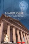 Narbonne, la seconde Rome Movie Streaming Online