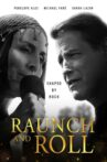 Raunch and Roll Movie Streaming Online