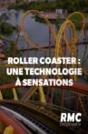 ROLLER COASTER : Une technologie à sensations Movie Streaming Online