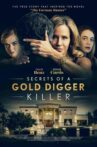 Secrets of a Gold Digger Killer Movie Streaming Online