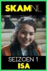 Skam NL: Isa Keijser Movie Streaming Online
