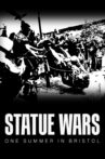 Statue Wars: One Summer in Bristol Movie Streaming Online