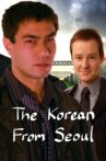 The Korean From Seoul Movie Streaming Online
