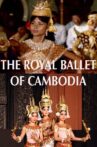 The Royal Ballet of Cambodia Movie Streaming Online