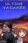 Ultime Vacanze Movie Streaming Online