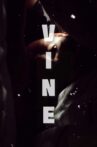 VINE Movie Streaming Online