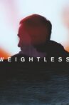 Weightless Movie Streaming Online